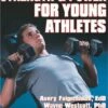 Hot Sale 🎉 Strength & Power for Young Athletes, Book ⭐