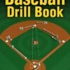 Flash Sale 🧨 The ⚾ Baseball Drill Book 👍
